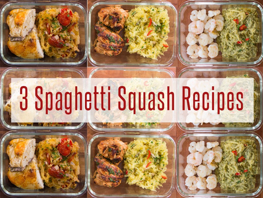 3 spaghetti squash meal prep recipes